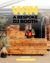 Promotional image of a bespoke DJ booth with text 'WIN A BESPOKE DJ BOOTH' and a person holding a red record.